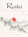 B. Steine & F. Steine - Reiki volgens de Japanse traditie