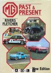 Rivers Fletcher - MG past & present