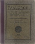 Désiré Pissens Juliaan Festraets - Taalgroei - Katholieke Bloemlezing voor Middelbare Scholen, Normaalscholen, Colleges en andere Onderwijsinrichtingen - Eerste Deel : Taalopleiding