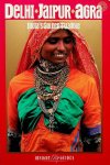 Höfer, Hans - Delhi, Jaipur, Agra. India's golden triangle