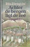 Tornqvist, Rita - Achter de bergen ligt de zee