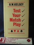 Kelsey, Hugh W. - Test your match play