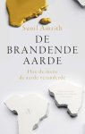 Sunil Amrith - De Brandende Aarde