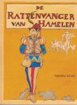 Schulz, Mariella - De rattenvanger van Hamelen