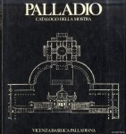 Cevese, Renato - Palladio: catalogo della mostra