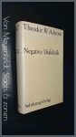 Adorno, Theodor W. - Negative dialektik