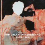Tom Willems - Bob Dylan in Nederland 1965-1984