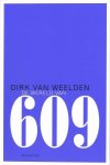Dirk van Weelden, D. Van Weelden - De Wereld Van 609