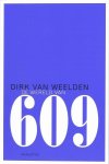 Dirk van Weelden - De wereld van 609