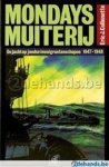 Eric J. Collenette - Mondays muitery De jacht op Joodse immigrantenschepen 1947-1948