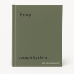 Joseph Epstein - Envy