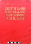  - Album: Under the banner of the great juche idea of comrade Kim Il Sung