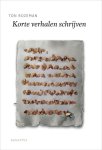 Rozeman, Ton - Korte verhalen schrijven