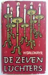 Dallmayr, H. - De zeven luchters (Een reis door de Apokalyps)