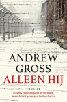 Andrew Gross - Alleen hij