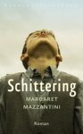 Margaret Mazzantini - Schittering Margaret Mazzantini - Schittering