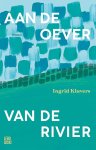 Ingrid Kluvers - Aan De Oever Van De Rivier