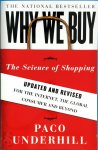 Paco Underhill 54246 - Why We Buy: The Science of Shopping