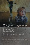 Charlotte Link - De Vreemde Gast