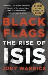 Warrick, Joby - Black Flags. The Rise of ISIS