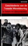 Jacobsen, H.A. / Dollinger, H. (samenst.) - Sesam Geschiedenis van de Tweede Wereldoorlog in foto`s en documenten. Deel 15. De invasie
