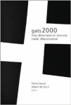 Stern, Robert M. (Editor) - GATS 2000: New Directions in Services Trade Liberalization.