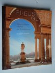 Giersberg, Hans-Joachim & Leo Seidel - Preussens Glanz, Königsschlösser in Berlin und Brandenburg