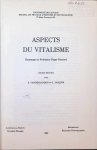 S. Vanderlinden et G. Jacques - Aspects du vitalisme Hommage au professeur Roger Henrard