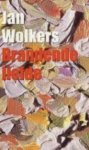 Jan Wolkers - Brandende Liefde