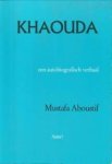 ABOUSTIF, MUSTAFA - Khaouda. Een autobiografisch verhaal