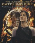  - Catching Fire: The Official Illustrated Movie Companion