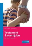 Ciska Sikkel-Spierenburg - testament & Overlijden