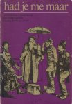 Zwan en Tom Weereheim, Pieter van der - Had je me maar - Amsterdams straatleven en straatfiguren tussen 1900 en 1940