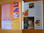 Sue Lilly and Simon Lilly - Healing with Crystals and Chakra Energies How to Harness the Transforming Powers of Colour, Crystals and Your Body's Own Subtle Energies to Increase Health and Wellbeing