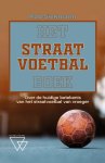 Rob Siekmann - Het straatvoetbalboek