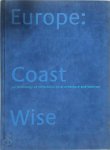 Jan De Graaf, D'Laine Camp - Europe: Coast Wise An anthology of reflections on architecture and tourism