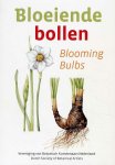 - Bloeiende bollen / Blooming Bulbs