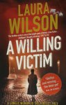 Laura Wilson 37176 - A Willing Victim