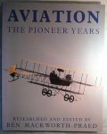 Mackworth-Praed, Ben - Aviation The Pioneer Years