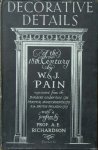 W.and J. Pain - Decorative Details of the 18 th .Century