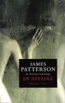 Patterson, James - De Affaire