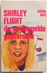 Dale Judith, vert. Luursema Lidi, ill. Vliet Freek van - Shirley Flight  De gevleugelde gastvrouw