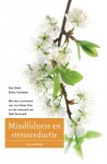 Bob Stahl 101423, Elisha Goldstein 101424 - Mindfulness en stressreductie een werkboek