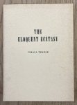 THAKAR, VIMALA. - The eloquent ecstasy. THAKAR, VIMALA. - The eloquent ecstasy.