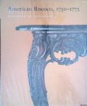 Heckscher, Morrison H. - American Rococo 1750 - 1775: Elegance in Ornament Heckscher, Morrison H. - American Rococo 1750 - 1775: Elegance in Ornament