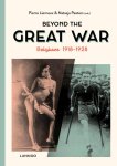 Pierre Lierneux, Natasja Peeters - Beyond the Great War Belgium 1918-1928