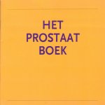 Lock, M.T.W.T. / Ypma, A.F.G.V.M. (red.) - Het prostaatboek