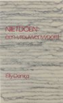 Elly Danica Ankie Peypers - Nietdoen: een vrouwenwoord