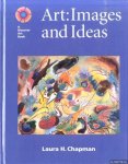 Chapman, Laura H. - Art: Images and Ideas Chapman, Laura H. - Art: Images and Ideas