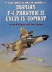 Cooper, Tom. / Bishop, Farzad. - Iranian F-4 Phantom II Units in Combat